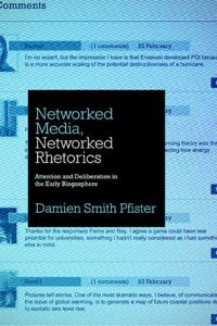 Cover of Networked Rhetorics by Damien Pfister
