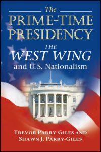 Cover of The Prime-Time Presidency